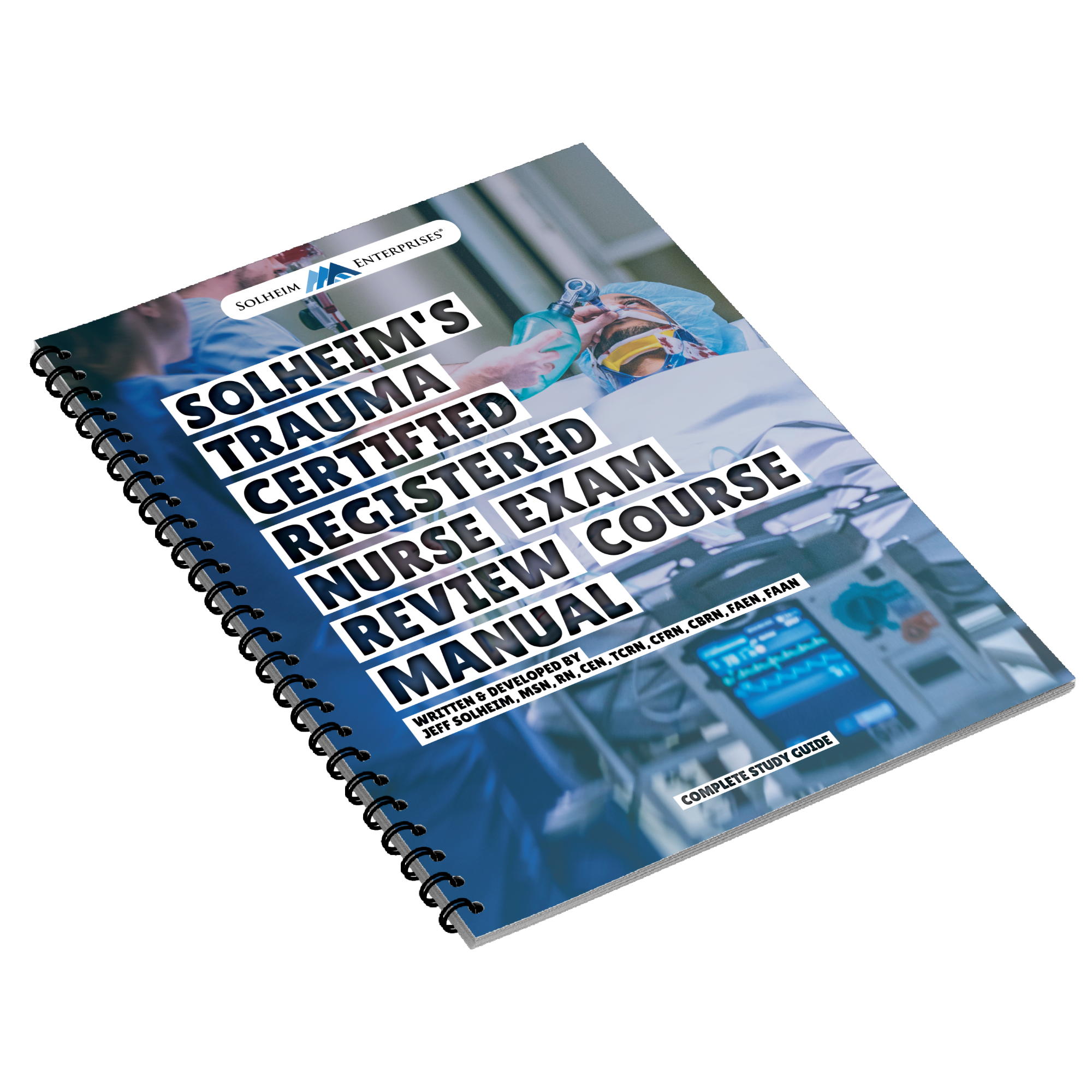 TCRN Exam Review Course Manual — Solheim Enterprises